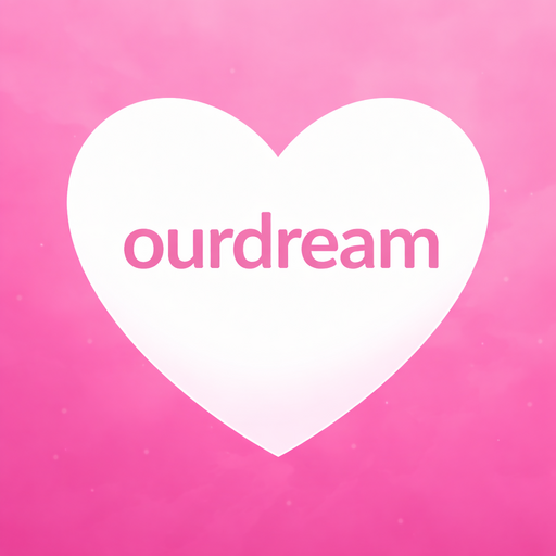 ourdream